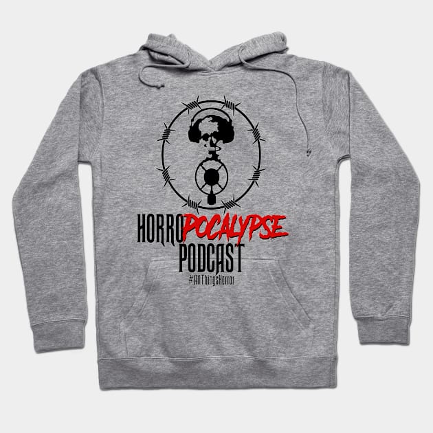 Horropocalypse Barby Hoodie by Horropocalypse Podcast
